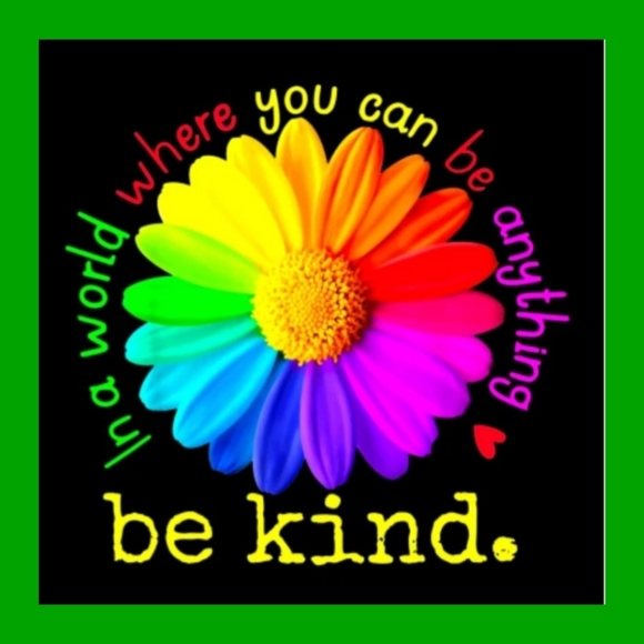 🐞 Be Kind 🐞 - Picture 9 of 11